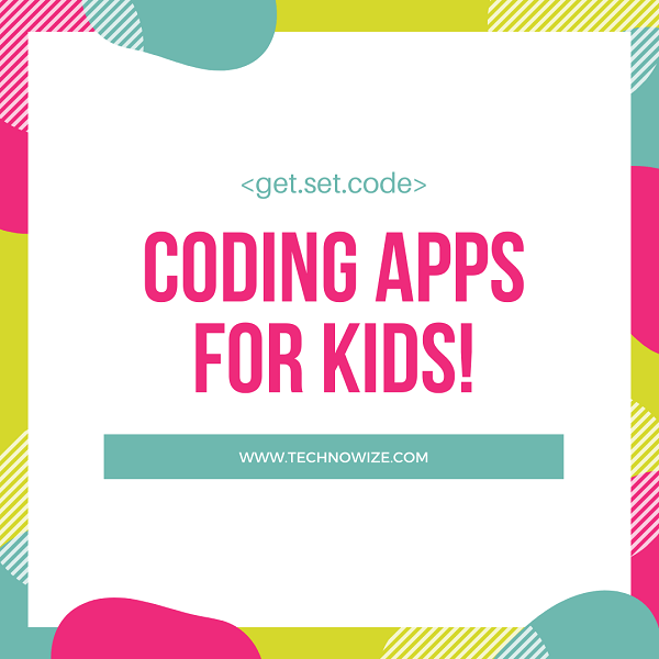 Top Coding Apps for Kids and Children in 2020