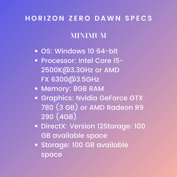Horizon Zero Dawn minimum system requirements Guerrilla Games PC Edition