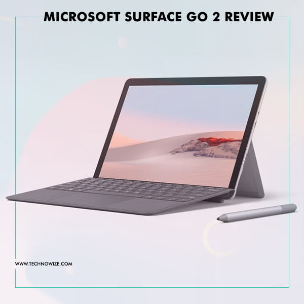 Microsoft Surface Go 2 Review