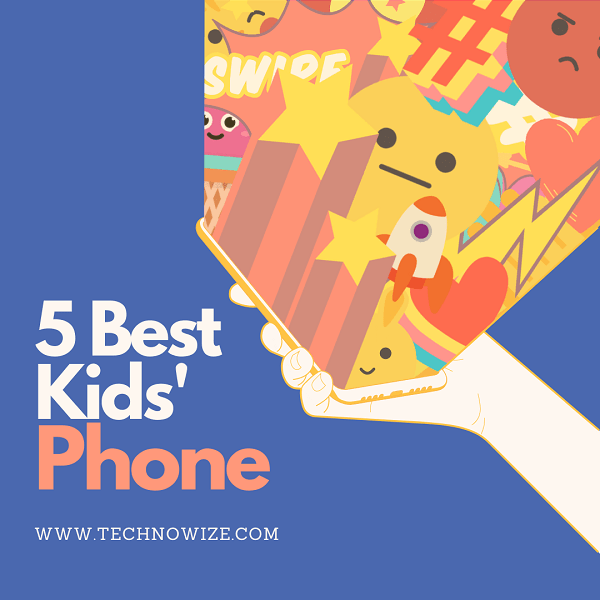 Best & Safest Android Smartphones for Kids