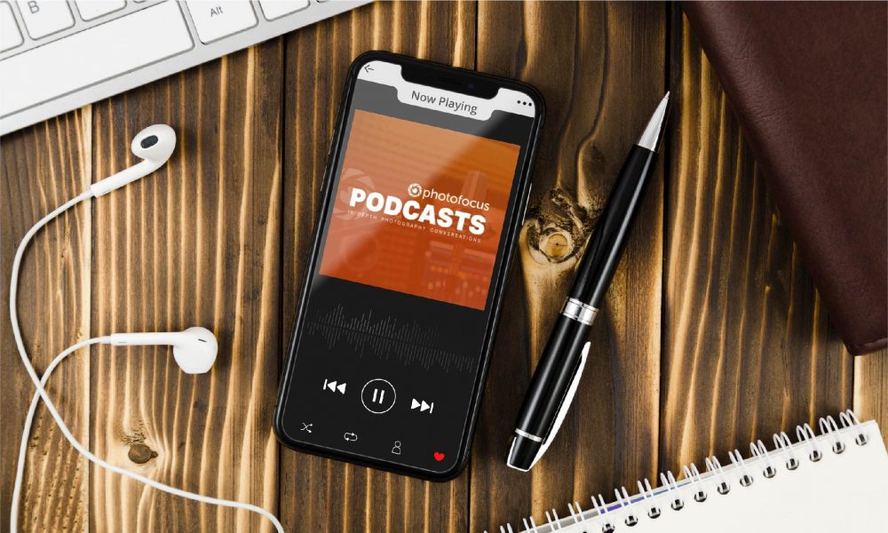 Photography Podcasts with Photofocus