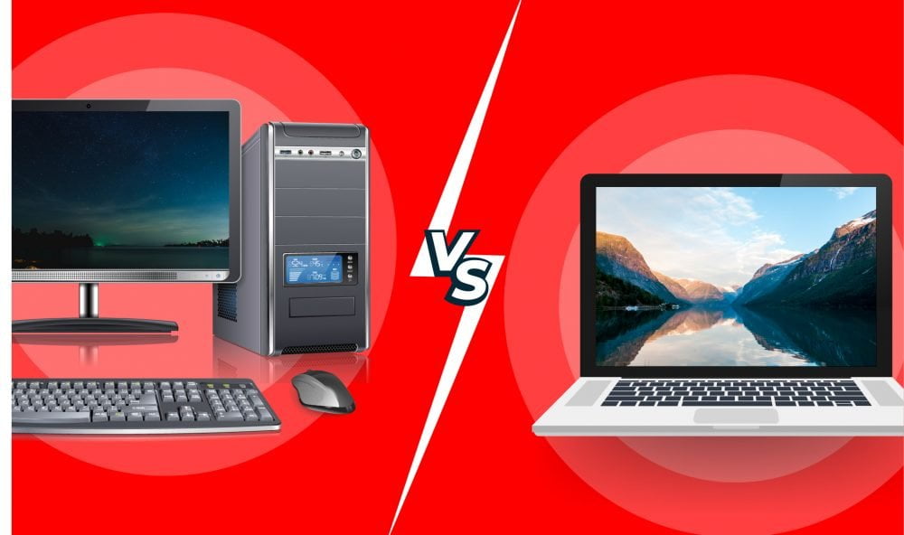 Let’s end the foolish debate of Laptop vs. Desktop