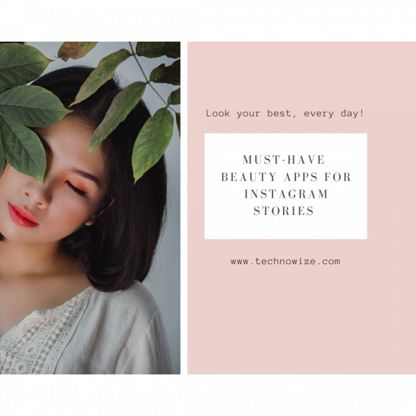Beauty Apps To Enhance Your Beauty And Looks