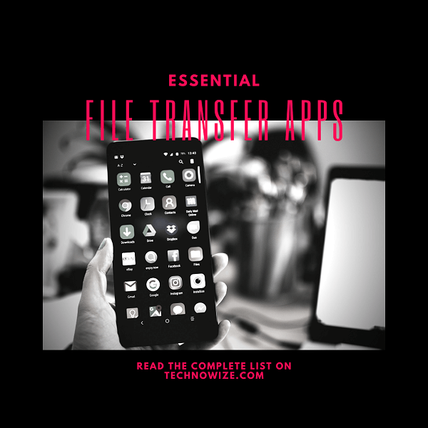 9 Top-ranked Apps to Transfer Files